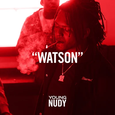 Watson 专辑 Baby Plug/Young Nudy/YP/RX Hect/Lil Gotit