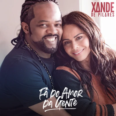 Fã Do Amor Da Gente 專輯 Xande de Pilares