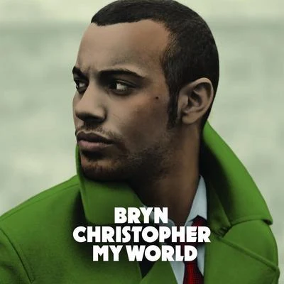 My World 專輯 Bryn Christopher