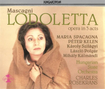 Mascagni: Lodoletta 專輯 Pietro Mascagni