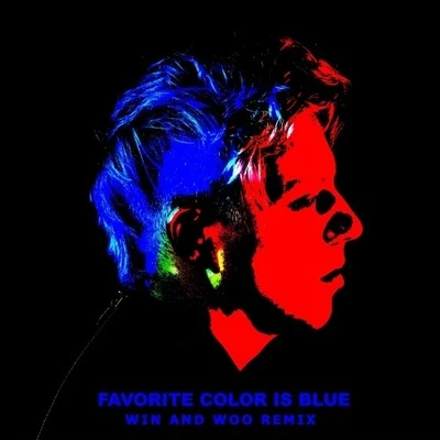 Win & WooNeutral Favorite Color Is Blue (Win & Woo Remix)