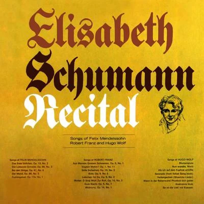 Elisabeth Schumann Recital