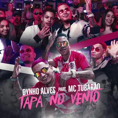 Tapa No Vento 专辑 Dynho Alves/DJ LEOZINHO MPC