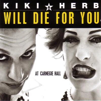 Will Die For You 專輯 Kiki