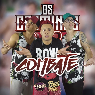 Combate 專輯 Os Cretinos