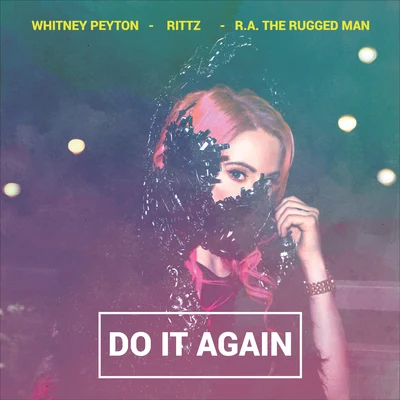 Do It Again 专辑 Rittz