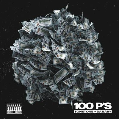 100 P’s (feat. DaBaby) 專輯 Tone Tone