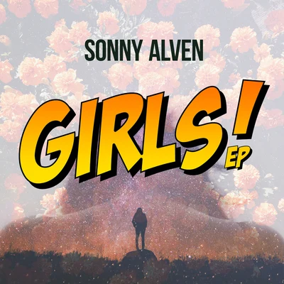 Girls - EP 專輯 Sonny Alven/NoMBe