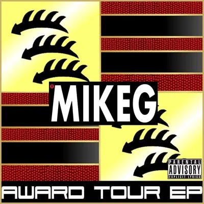 Award Tour EP 專輯 Mike G