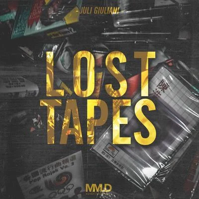 Lost Tapes 專輯 Juan Rios/Juli Giuliani