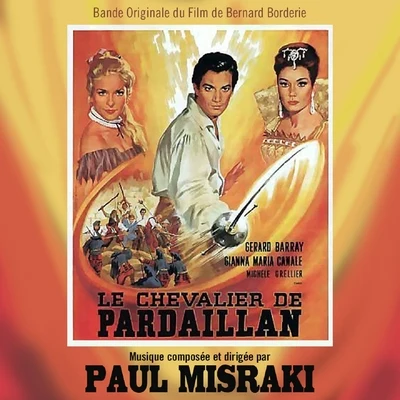 Le chevalier de Pardaillan (Bande originale du film de Bernard Borderie) 專輯 Paul Misraki/Jean-Paul Belmondo/Serge Reggiani/Kai Winding/Duke Ellington & His Orchestra