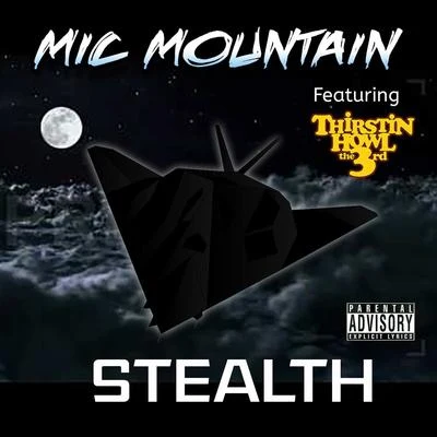 Stealth 專輯 Pace Won/Mic Mountain