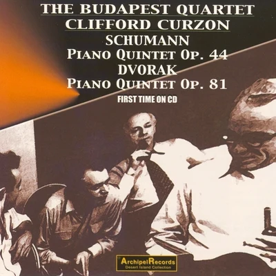 Schumann: piano quintet op.44 - Dvorak: piano quintet op.81 專輯 The Budapest Quartet