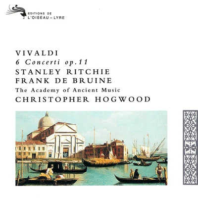 Vivaldi: 6 Concerti, Op.11 專輯 Academy of Ancient Music/Walter Klien/Sir Georg Solti/Martha Argerich/Daniel Barenboim