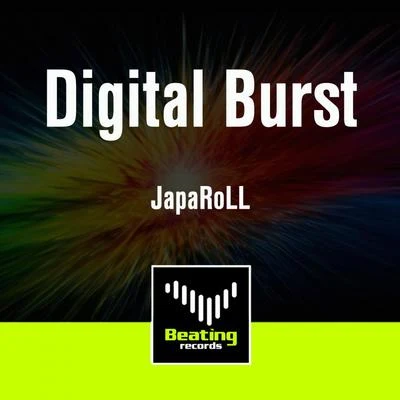 Digital Burst 专辑 Japaroll/Kokaholla/Yaro/Angelika Vee/MADDOW