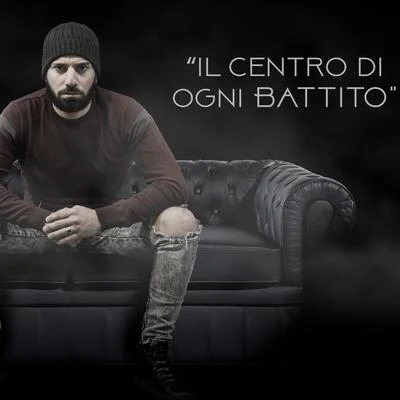 Il Centro di Ogni Battito (feat. Luigi Sica) 专辑 Brandon/The Genius