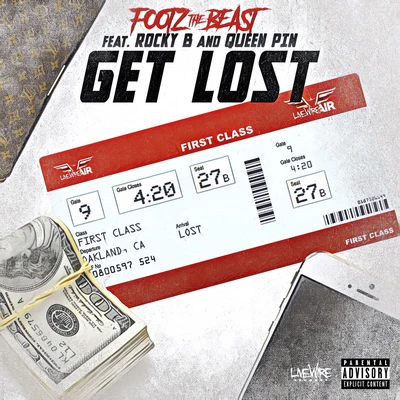 Get Lost (feat. Rocky B & Queen Pin) 專輯 J Stalin/Footz the Beast