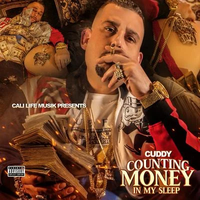 Counting Money In My Sleep 专辑 Cuddy/Missippi