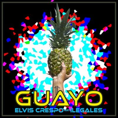 Guayo 專輯 Elvis Crespo/DVBBS/Alex Gaudino/Harloe/blackbear