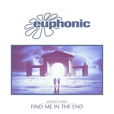 Find Me in the End 專輯 Johnny Yono