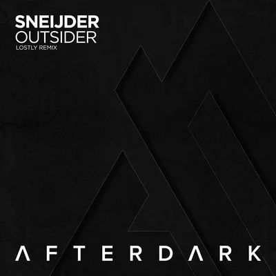 Outsider (Lostly Remix) 专辑 Sneijder/Activa/Starchaser/York/Andrea Mazza