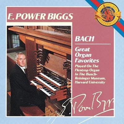 Bach: Great Organ Favorites 專輯 E. Power Biggs