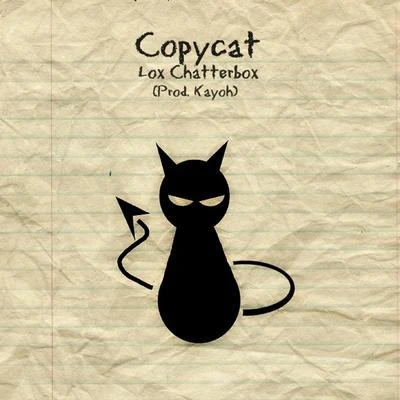 Copycat 专辑 Türküm/Lox Chatterbox