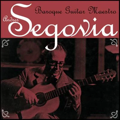 Andrés SegoviaD.R. Baroque Guitar Maestro