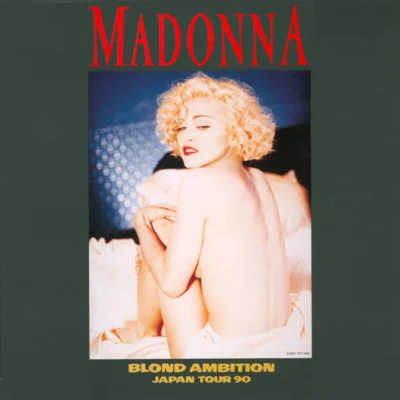 Blond Ambition Japan Tour 90 Yokohama 專輯 Madonna