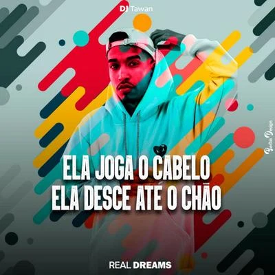 Ela Joga o Cabelo, Ela Desce Até o Chão 專輯 DJ Tawan/Igor Sales