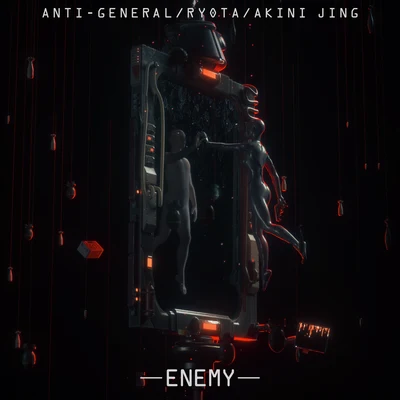 ENEMY 专辑 Anti-General