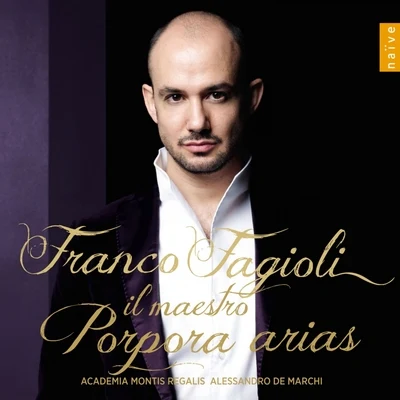 Il Maestro: Porpora Arias 專輯 Inga Kalna/Biagio Pizzuti/Giuseppe Maletto/Andrea Mastroni/Maxim Emelyanychev