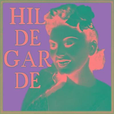 Hildegarde 专辑 Hildegarde