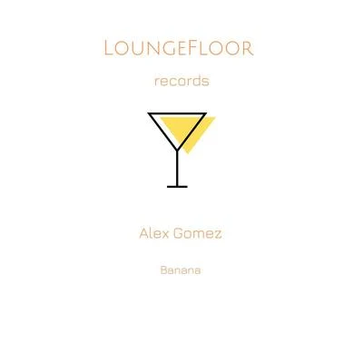 Banana 专辑 Alex Gomez/biAs