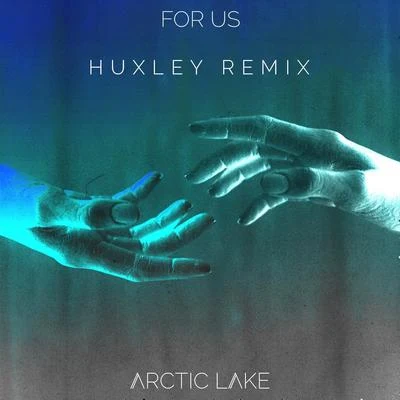 For Us (Huxley Remix) 專輯 Ginger/Arctic Lake/Boris Brejcha