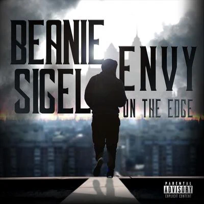 On the Edge 專輯 Beanie Sigel