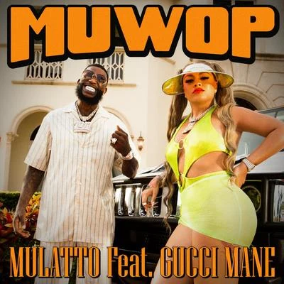 Muwop 專輯 Mulatto