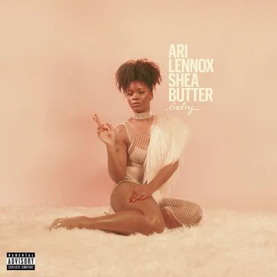 Shea Butter Baby 專輯 Ari Lennox