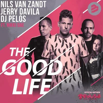 The Good Life 專輯 DJ Pelos