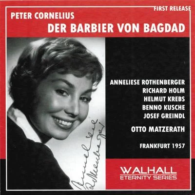 Peter Cornelius : Der Barbier von Bagdad (Frankfurt 1957) 專輯 Sinfonieorchester des Hessischen Rundfunks