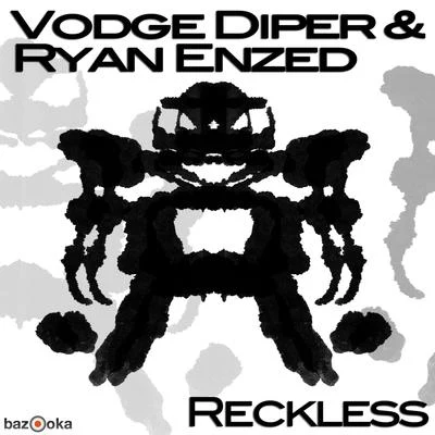 Vodge Diper Reckless (Club Mix)