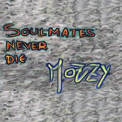 Soulmates Never Die 專輯 Mozzy/Raz Simone