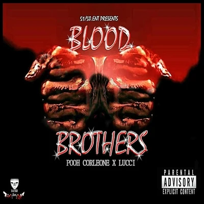 Blood Brothers 專輯 Homewrecka/LUCCI/Young Boo/M.Kada/Screl