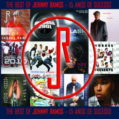 Johnny RamosDR The Best Of Johnny Ramos - 15 Anos de Sucesso