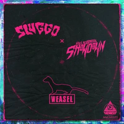 The Weasel 专辑 Sluggo/Bare