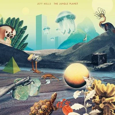 The Jungle Planet 專輯 Jeff Mills