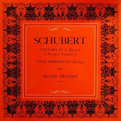 Schubert: Fantasia in C Major - Four Impromptus 專輯 Orazio Frugoni/Sona Cervena/WDR Symphony Orchestra Cologne/Rundfunk-Sinfonieorchester Berlin/Vienna State Opera Orchestra