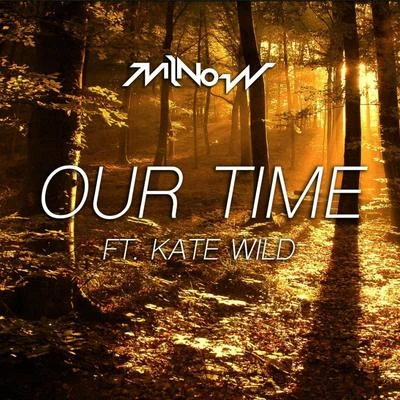 Our Time (feat. Kate Wild) 專輯 Simon Skylar/GESES/Kate Wild