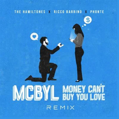 money cant buy you love (MC不要臉) [remix] [feat. ricco bar日NOP ho奈特] 專輯 The HamilTones