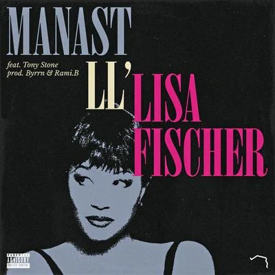 SatyvahManast LL Lisa Fischer